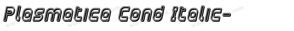 Plasmatica Cond Italic字体转换
